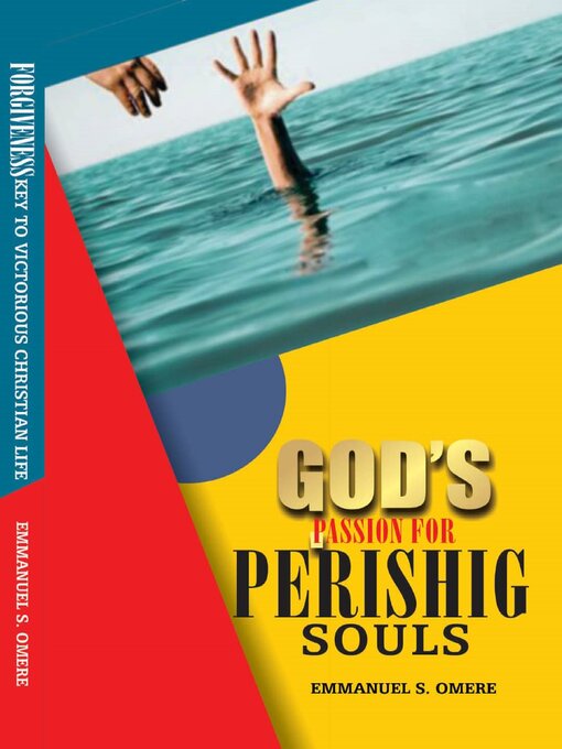 Title details for God's Passion For Perishing Souls by Emmanuel S. Omere - Available